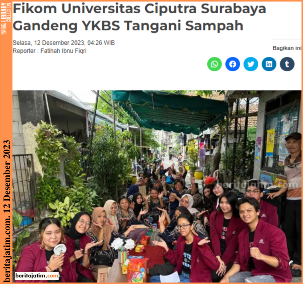 Fikom Universitas Ciputra Surabaya Gandeng YKBS Tangani Sampah