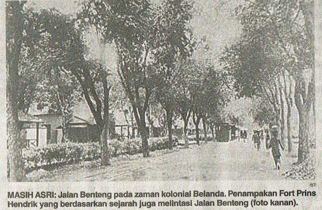 Jalan Benteng dan Sejarah Masa Kolonial (2)_Jadi Tempat Pertahanan