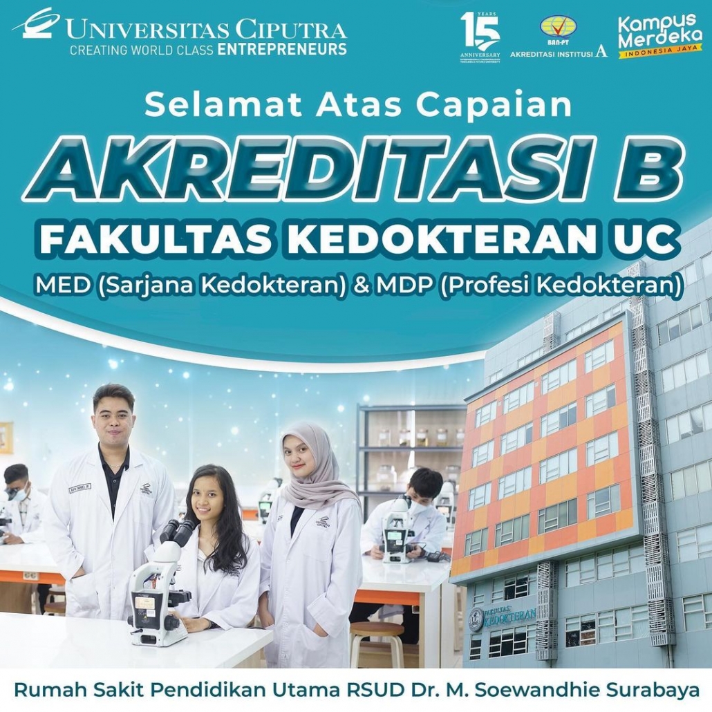 AKREDITASI B Untuk MED (Sarjana Kedokteran) Dan MDP (Profesi Kedokteran ...