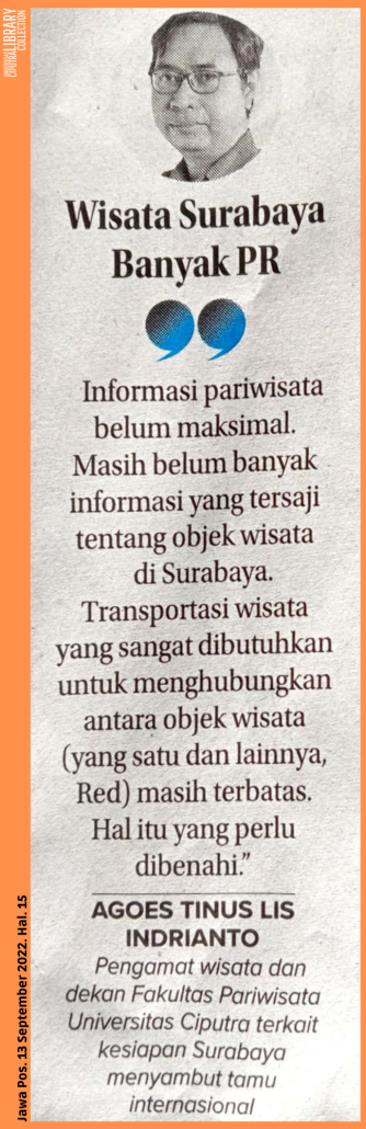 Wisata Surabaya Banyak PR. Jawa Pos. 13 September 2022. Hal. 2022. Agoes Tinus Lies I. HTB