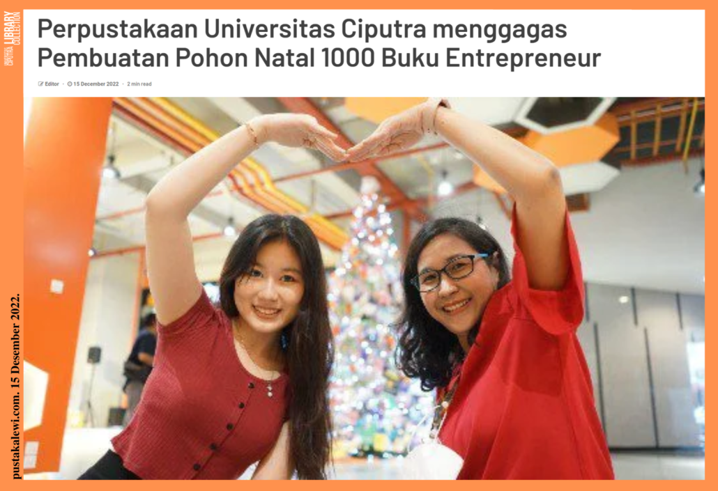 Perpustakaan Universitas Ciputra Menggagas Pembuatan Pohon Natal 1000 ...