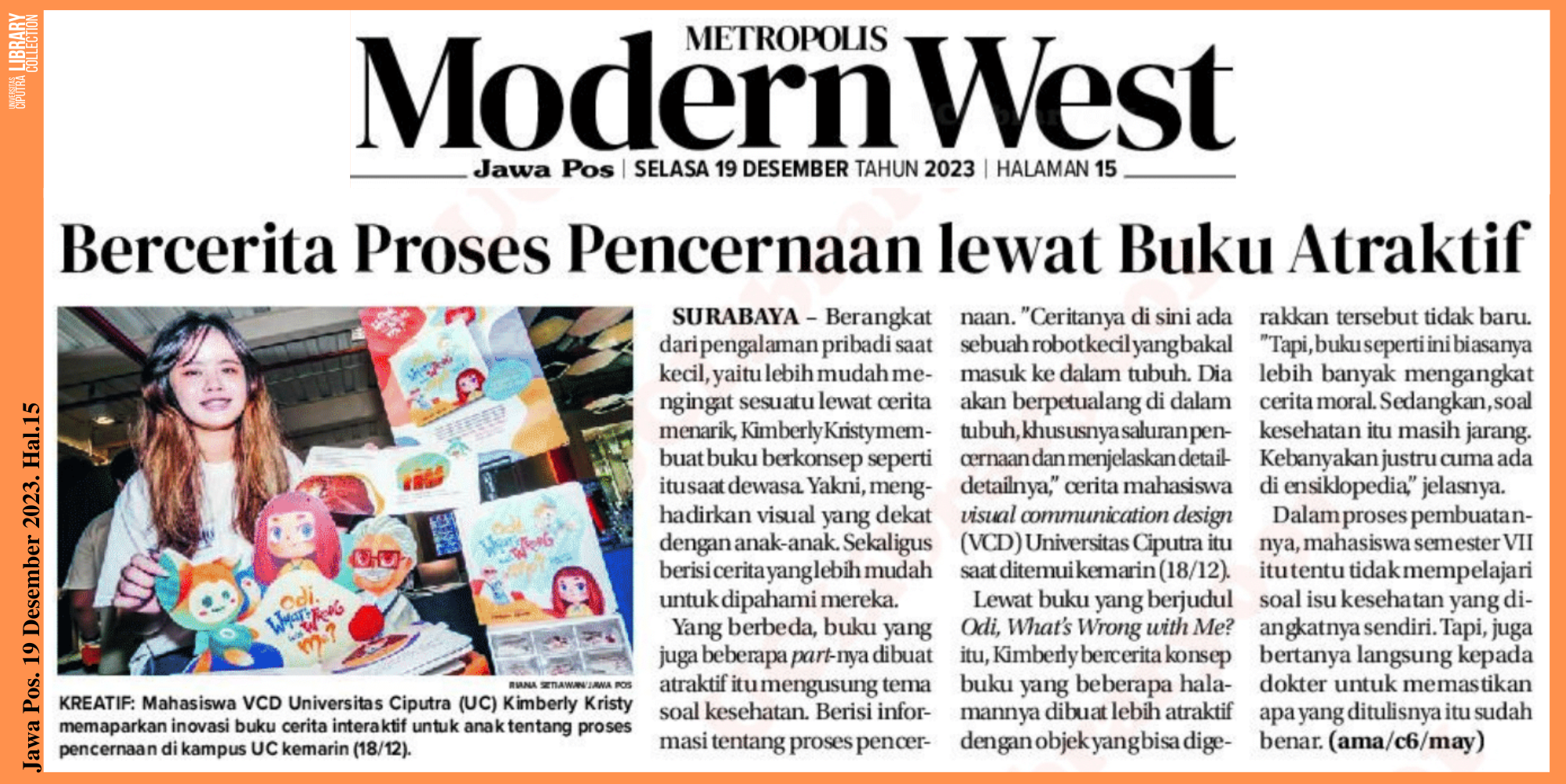 Bercerita Proses Pencernaan Lewat Buku Atraktif. Jawa Pos. 19 Desember 2023.  Hal.15 – Library