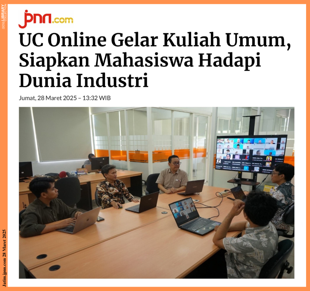 UC Online Gelar Kuliah Umum, Siapkan Mahasiswa Hadapi Dunia Industri. Jpnn.com. 28 Maret 2025