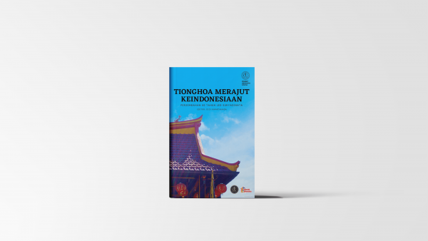 Tionghoa Merajut Keindonesiaan