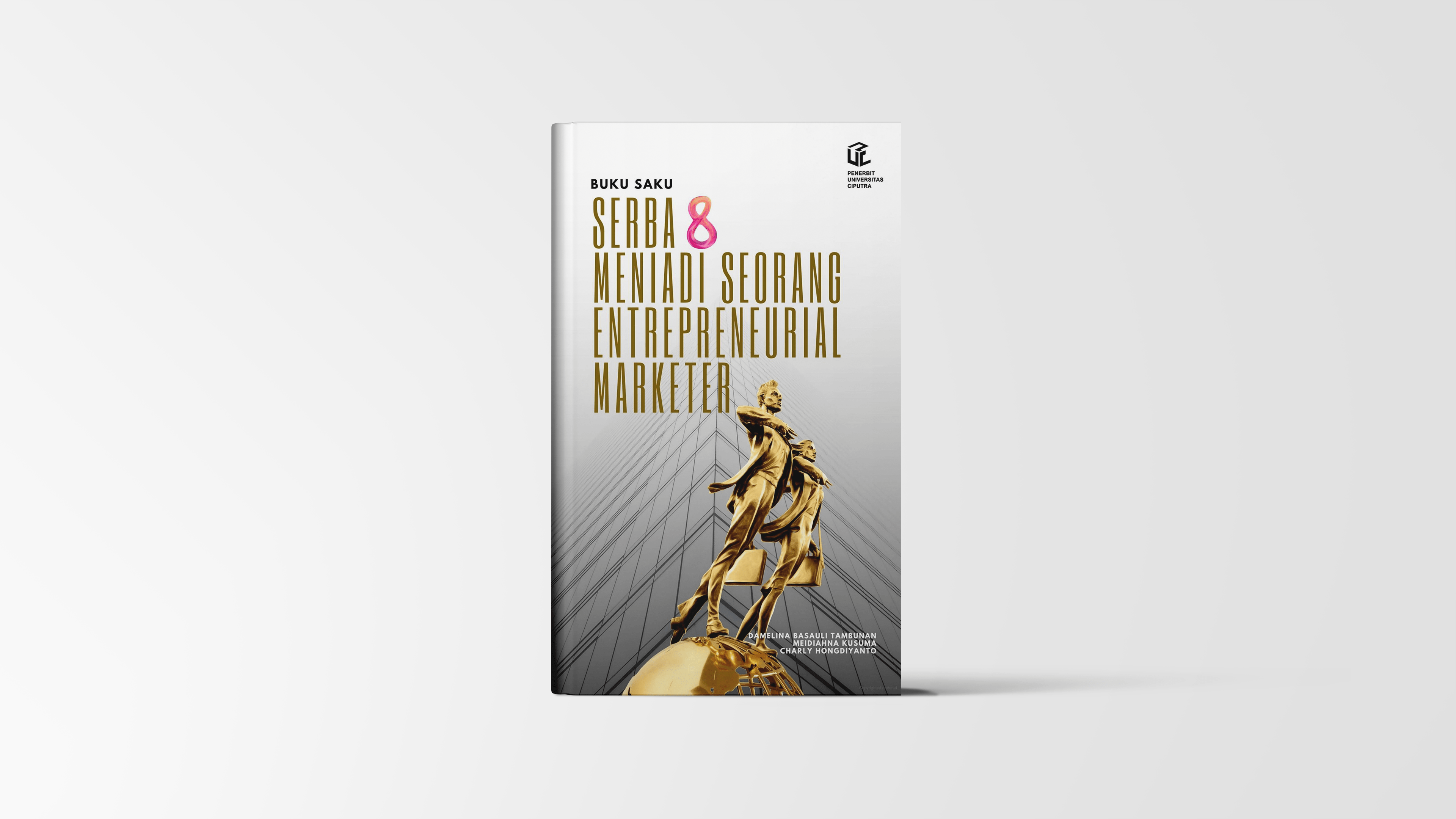 serba menjadi seorang entre marketer-min Serba Delapan Menjadi Seorang Entrepreneurial Marketer