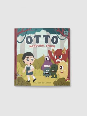 OTTO: MENGENAL EMOSI