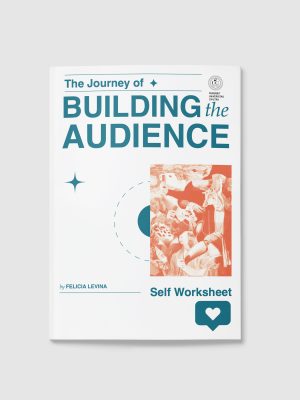 worksheet WORKSHEET BOOK: THE JOURNEY OF BUILDING THE AUDIENCES