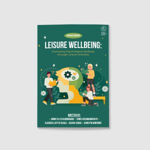 UNDERSTANDING LEISURE WELLBEING: Promoting Psychological Wellness through Leisure Activities