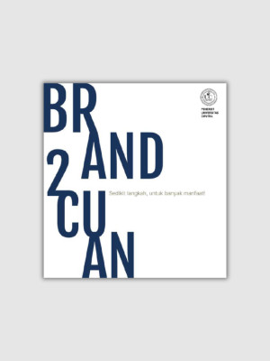 Brand 2 Cuan Brand 2 Cuan: Sedikit Langkah, untuk banyak manfaat!