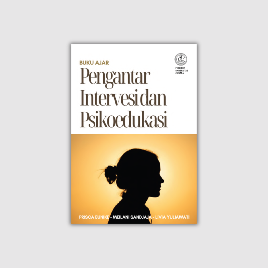 Buku Ajar Pengantar Intervensi dan Psikoedukasi