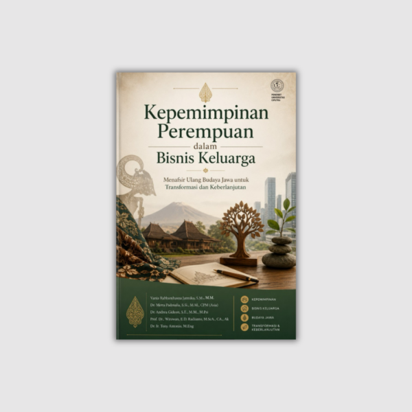 Cover Buku Buku Kepemimpinan Perempuan dalam Bisnis Keluarga Siap Terbit Buku Kepemimpinan Perempuan dalam Bisnis Keluarga