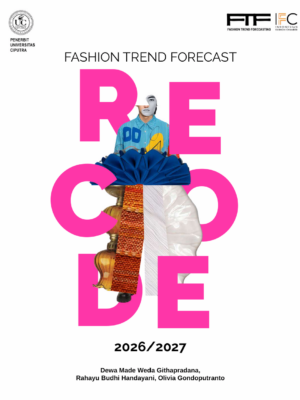 Fashion 2026-2027 Recode FASHION TREND FORECAST 2026/2027 RECODE