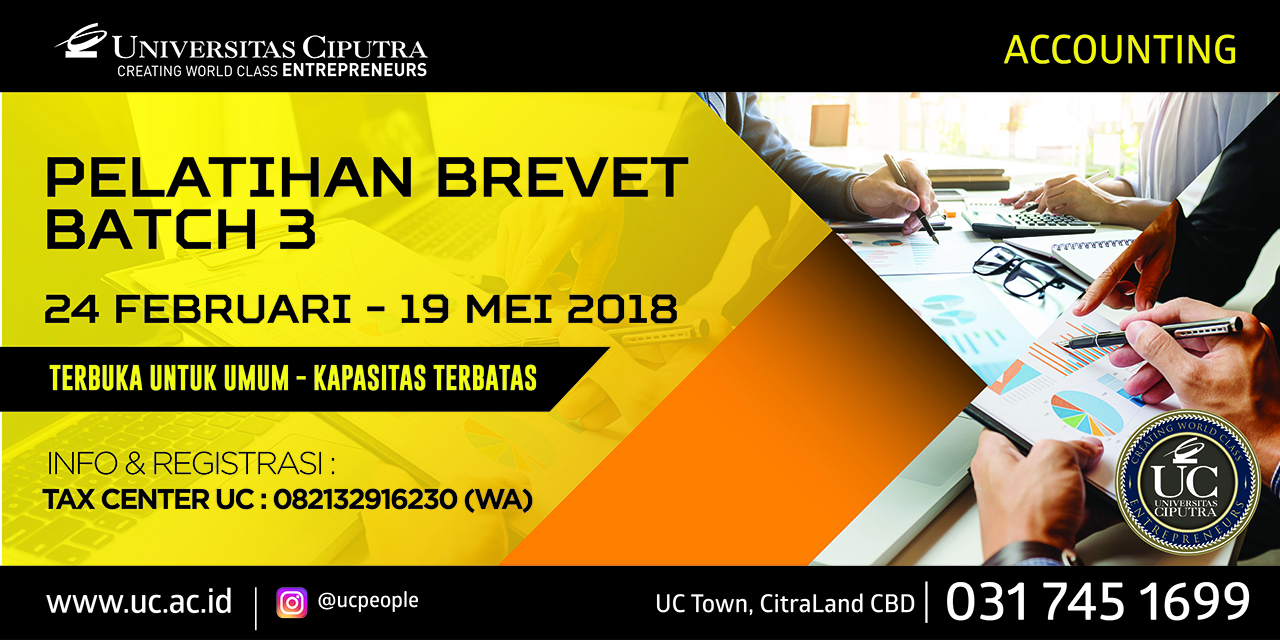 Pelatihan Brevet Pajak Terpadu A dan B oleh Program Studi Accounting Universitas Ciputra Pelatihan Brevet Pajak Terpadu A dan B oleh Program Studi Accounting Universitas Ciputra